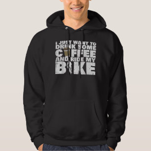 Trinken Sie Kaffee und fahren Sie mit dem Fahrrad  Hoodie