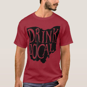 Trinken Sie lokale Ohio Staat Kontur Bierbraut Shi T-Shirt