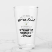 Trinken Sie mehr als Ihr Töchterchen Glas (Vorderseite)