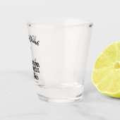 Trinken Sie mehr als Ihr Töchterchen Schnapsglas (Rechts)