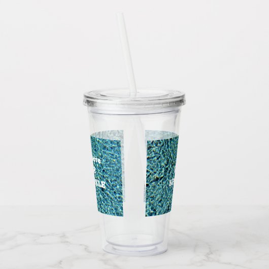 Trinken Sie mehr Wasser und sparkle Acryltrinkbecher (Links)