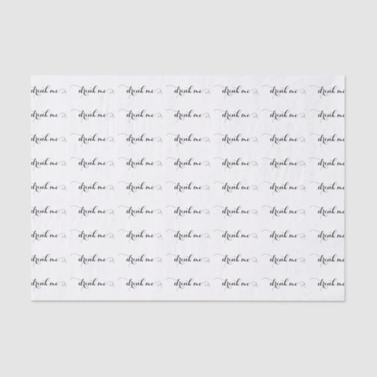 Trinken Sie mir elegantes Skripttetikett Seidenpapier (Vorderseite)