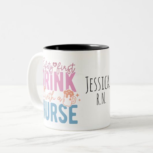 Trinken Sie mit einem Nurse Individuelle Name Coff Zweifarbige Tasse (Vorderseite Links)
