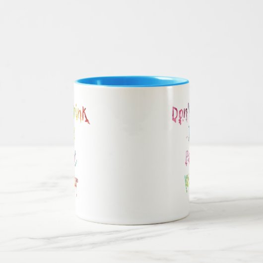 Trinken Sie nicht das Farben-Wasser Zweifarbige Tasse (Mittel)