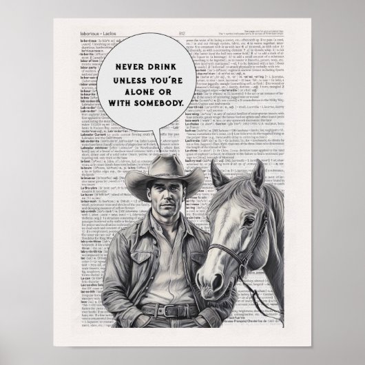 Trinken Sie niemals, wenn Sie nicht allein oder mi Poster (Vorne)