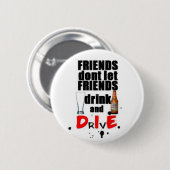 trinken Sie und die Button (Vorne & Hinten)