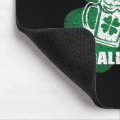 Trinken Sie wie eine Gallagher Saint Patrick's Day Mousepad (Ecke)