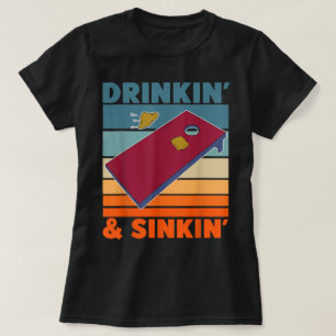 Trinken und Sinken Lustiges Cornhole Bestes Cornho T-Shirt