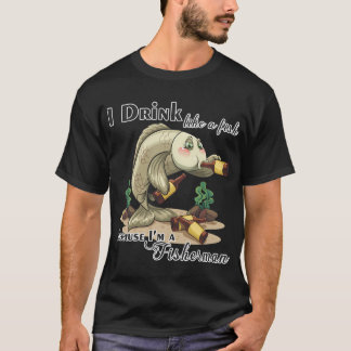Trinken wie ein Fisch T-Shirt