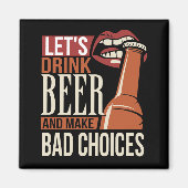 Trinken wir Bier Magnet (Vorne)