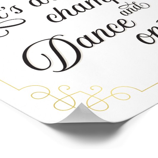 Trinken wir Champagner und tanzen wir auf dem Post Poster (Ecke)