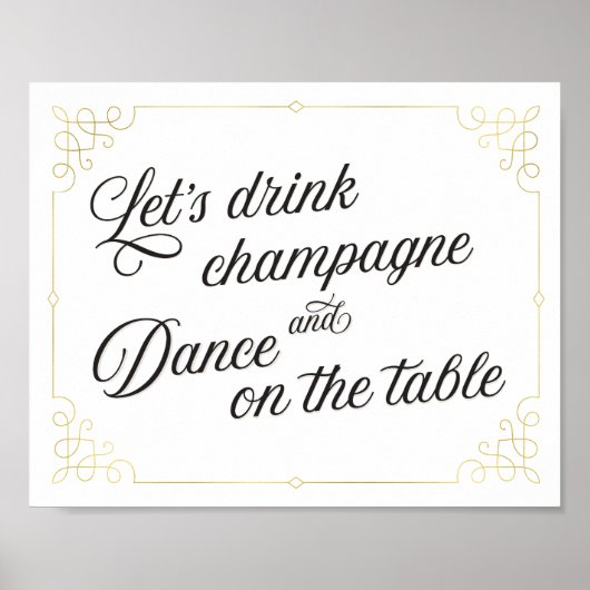 Trinken wir Champagner und tanzen wir auf dem Post Poster (Vorne)
