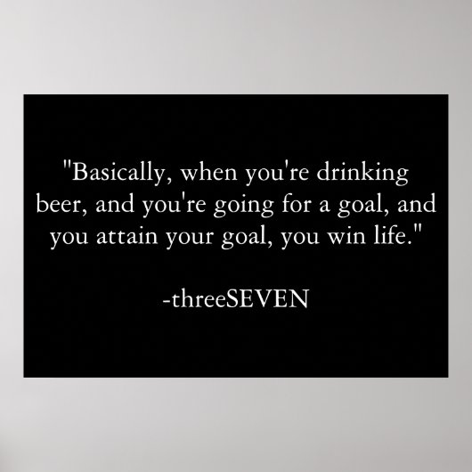 Trinken zum Leben gewinnen Poster (Vorne)