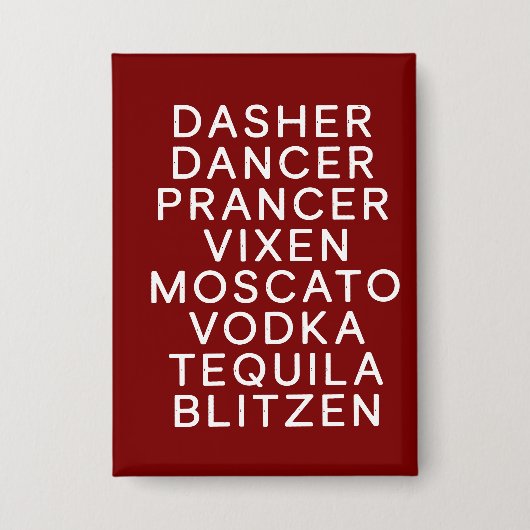 Trinkende Weihnachtsfeier Dasher Dancer Button (Vorderseite)