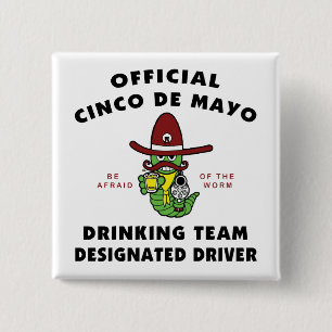 Trinkender Team-designierter Fahrer Cinco Des Mayo Button