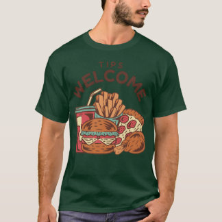 Trinkgeld Willkommen Fast Food retro T-Shirt