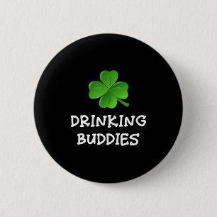 Trinkkumpels St. Patrick's Day Bier Lustig Iri-s Button