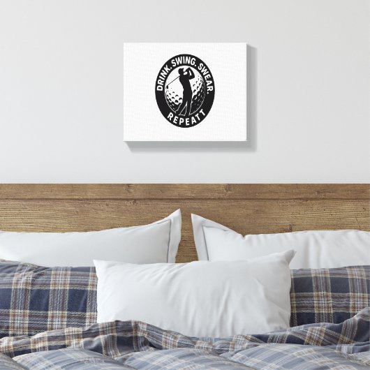 Trinkschwingen Swear Wiederholung Golf Leinwanddruck (Insitu (Schlafzimmer))