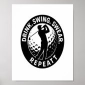Trinkschwingen Swear Wiederholung Golf Poster (Vorne)