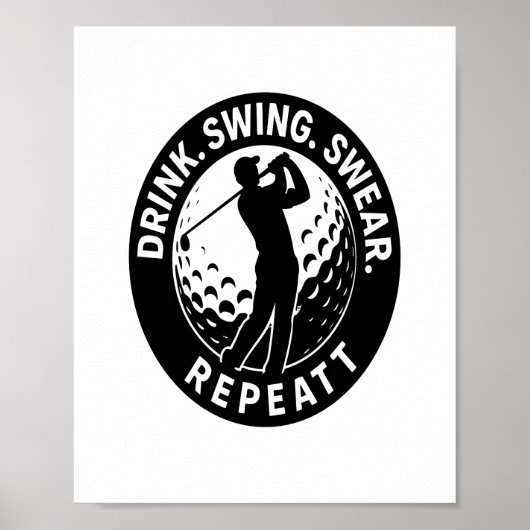 Trinkschwingen Swear Wiederholung Golf Poster (Vorne)
