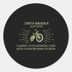 Trinkstadt-Mountainbiking-Problem - Santa Rra Runder Aufkleber
