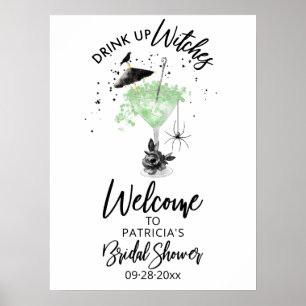 Trinkt aus Hexen-Brautjungfer-Empfangsschild Poster