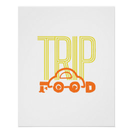 Trip for Food Poster