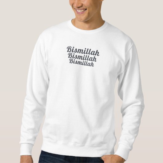 Triple Bismillah White Sweatshirt (Vorderseite)