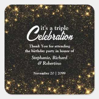 Triple Celebration Joint Birthday Gold Black  Quadratischer Aufkleber