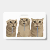 Triple Drooling Goofy Cats Meme Ausweis (Vorderseite)