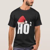 Triple Ho Ho Third Power Math Nerd Funny Christmas T-Shirt (Vorderseite)