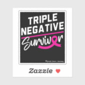 Triple Negative Survivor Brustkrebs Bewusstsein Aufkleber (Blatt)