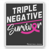Triple Negative Survivor Brustkrebs Bewusstsein Aufkleber (Vorderseite)