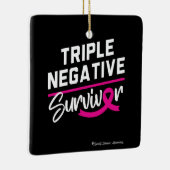 Triple Negative Survivor Brustkrebs Bewusstsein Keramikornament (Rechts)