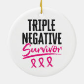 Triple Negative Survivor TNBC Brustkrebs Keramik Ornament (Hinten)