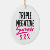 Triple Negative Survivor TNBC Brustkrebs Keramik Ornament (Rechts)