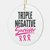 Triple Negative Survivor TNBC Brustkrebs Keramik Ornament (Links)