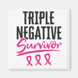Triple Negative Survivor TNBC Brustkrebs Magnet