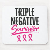 Triple Negative Survivor TNBC Brustkrebs Mousepad (Vorne)