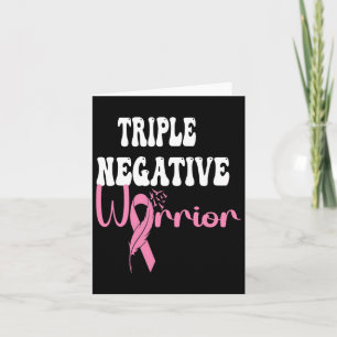 Triple Negative Warrior Cancer Survivor Breast Can Karte