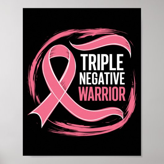 Triple Negative Warrior Pink Ribbon Brustkrebs Poster (Vorne)