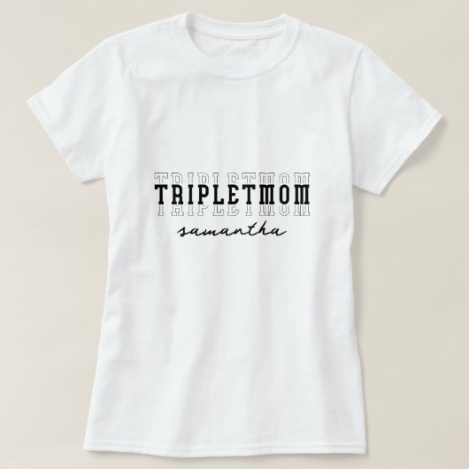 Triplet-Mama von 3 Müttern mit individueller Monog T-Shirt (Design vorne)