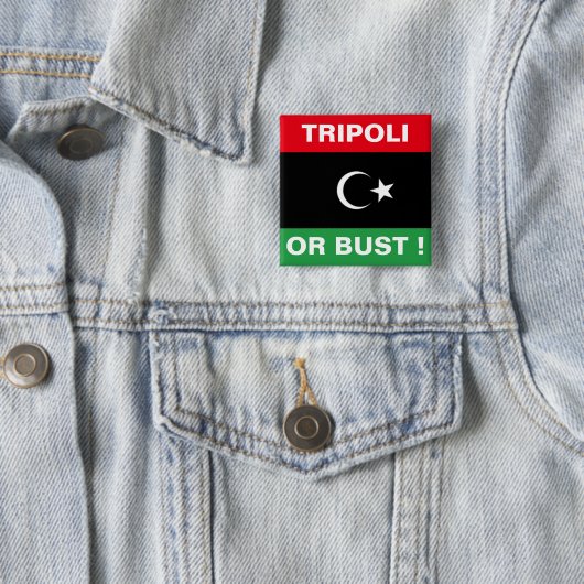 TRIPOLI ODER BUST BUTTON (Beispiel)