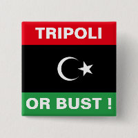TRIPOLI ODER BUST