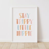 Trippy Little Hippie Girls Zimmerdekor bleibe