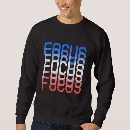Trippy Optical Illusion Work hard Motivational Foc Sweatshirt (Vorderseite)