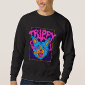 Trippy Psychedelic Weird Cat Hippie Rave Weirdcore Sweatshirt (Vorderseite)