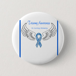 Trisomy 18 kundengerecht in liebevollem Gedächtni Button