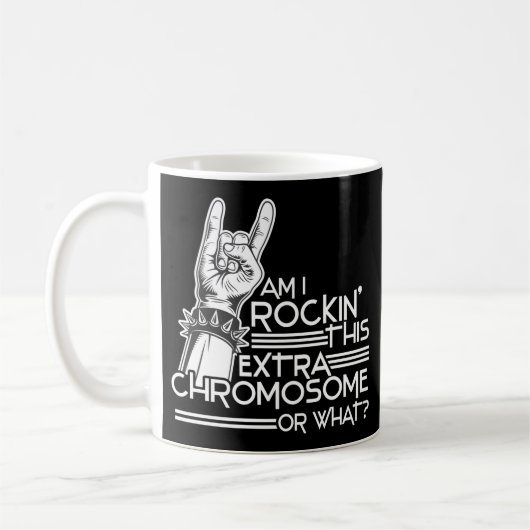 Trisomy 21 Down Syndrom Rockin' Dieses Extra Kaffeetasse (Links)
