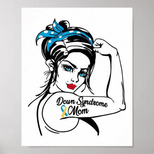 Trisomy 21 Down Syndrome Mama Rosie The Riveter Poster (Vorne)